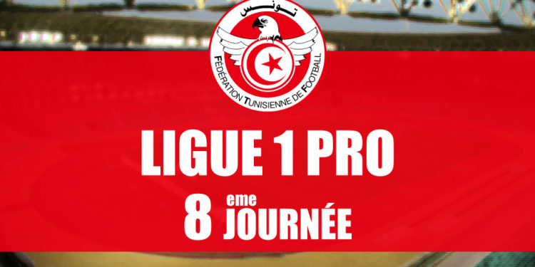 ligue 1 pro 8 journée 2022