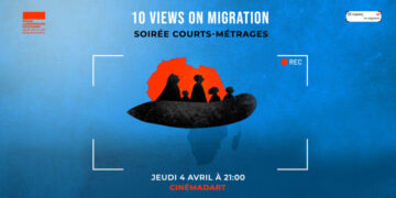 « 10 views on Migration »:Une soirée documentaire autour du thème de la migration!